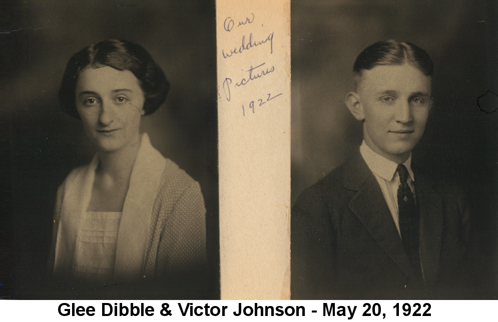 Separate black and white portrait photos of Glee Dibble with bobbed hair and white dress, and Victor Johnson, slicked-down hair parted in the middle and wearing a dark suit jacket and thin tie, on a photo-album page. Between the photos the hand-written caption reads 'Our wedding pictures 1922'.